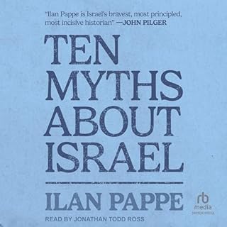 Ten Myths About Israel Audiolibro Por Ilan Pappe arte de portada