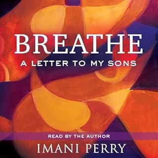 Breathe Audiobook By Imani Perry cover art