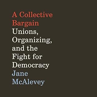 A Collective Bargain Audiolibro Por Jane McAlevey arte de portada