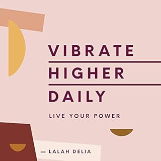 Vibrate Higher Daily Audiolibro Por Lalah Delia arte de portada