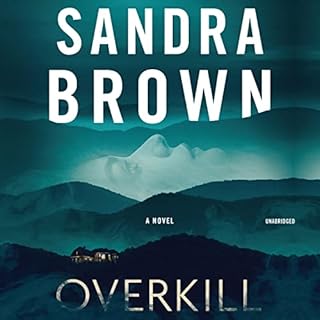 Overkill Audiobook By Sandra Brown cover art