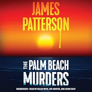 The Palm Beach Murders Audiobook By James Patterson cover art