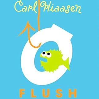 Flush Audiobook By Carl Hiaasen cover art