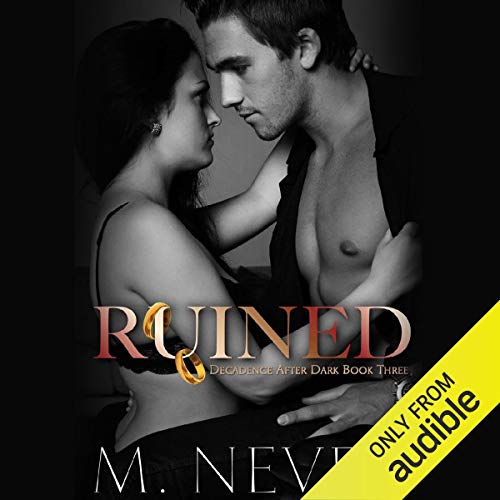 Ruined Audiobook By M. Never cover art