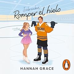 Couverture de Romper el hielo (Maple Hills 1) [Icebreaker (The Maple Hills Series, Book 1)]