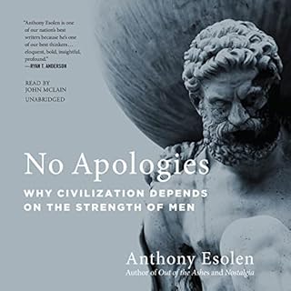 No Apologies Audiobook By Anthony Esolen cover art