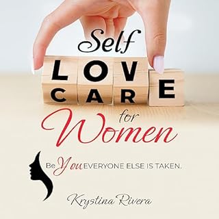 Self Love for Women Audiolibro Por Krystina Rivera arte de portada