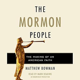 The Mormon People Audiobook By Matthew Bowman cover art