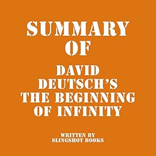 Summary of David Deutsch's The Beginning of Infinity Audiolibro Por Slingshot Books arte de portada