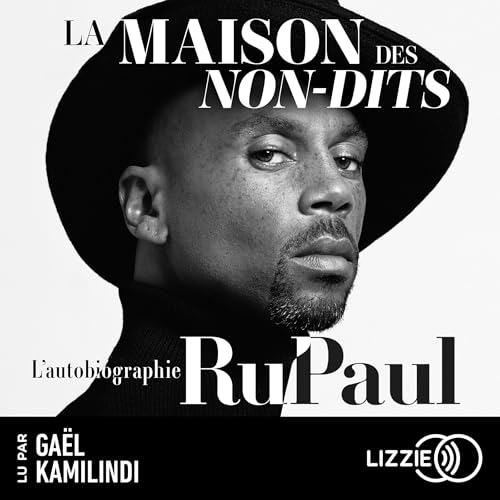 La Maison des non-dits Audiolibro Por RuPaul, Emmanuelle Urien - traducteur arte de portada