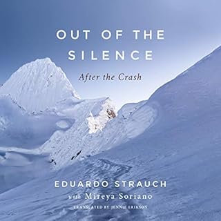 Out of the Silence Audiobook By Eduardo Strauch, Mireya Soriano, Jennie Erikson - translator cover art