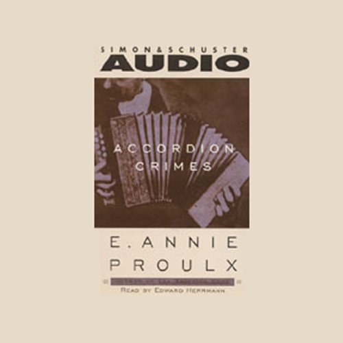 Accordion Crimes Audiolibro Por Annie Proulx arte de portada