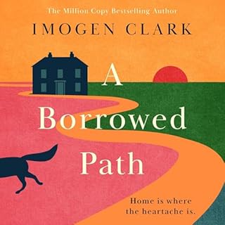 A Borrowed Path Audiobook By Imogen Clark cover art