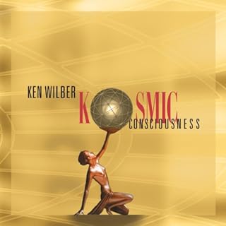 Kosmic Consciousness Audiobook By Ken Wilber cover art