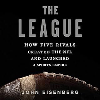 The League Audiolibro Por John Eisenberg arte de portada