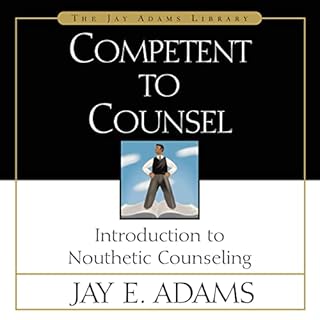 Competent to Counsel Audiobook By Jay E. Adams cover art