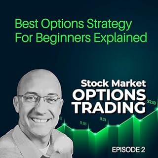 Best Options Strategy For Beginners Explained Audiolibro Por  arte de portada