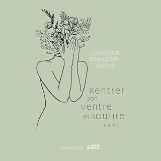 Rentrer son ventre et sourire: La suite cover art