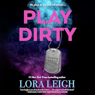 Play Dirty Audiolibro Por Lora Leigh arte de portada