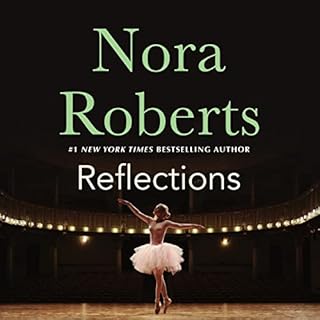 Reflections Audiobook By Nora Roberts cover art