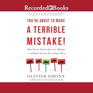 You're About to Make a Terrible Mistake! Audiolibro Por Olivier Sibony arte de portada