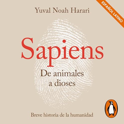 Sapiens. De animales a dioses [Sapiens: From Animals to Gods] cover art