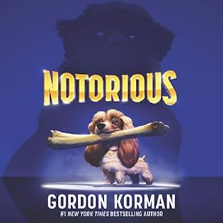 Notorious Audiobook By Gordon Korman cover art