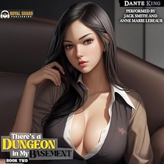 There's a Dungeon in My Basement 2 Audiobook By Dante King cover art