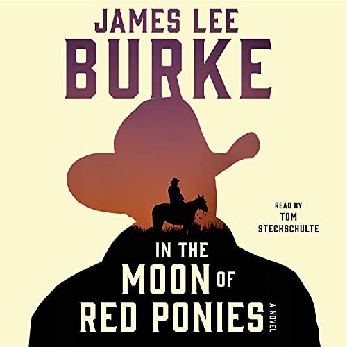 In the Moon of Red Ponies Audiolibro Por James Lee Burke arte de portada