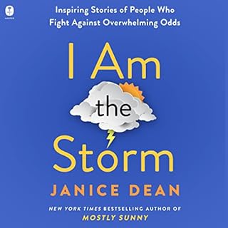 I Am the Storm Audiobook By Janice Dean cover art