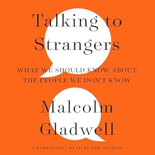 Talking to Strangers Audiolibro Por Malcolm Gladwell arte de portada