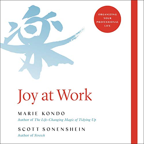 Joy at Work Audiolibro Por Marie Kondo, Scott Sonenshein arte de portada