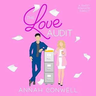 The Love Audit Audiobook By Annah Conwell cover art