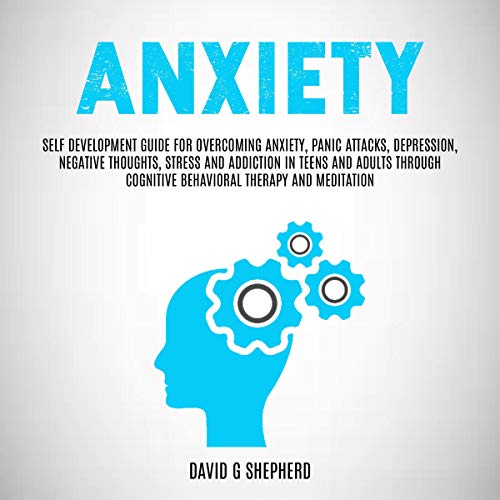 Anxiety Audiolibro Por David G Shepherd arte de portada