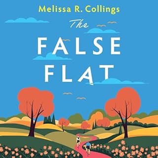 The False Flat Audiobook By Melissa Collings cover art