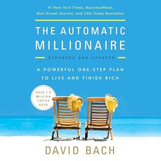 The Automatic Millionaire, Expanded and Updated Audiobook By David Bach cover art