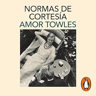 Normas de cortesía [Rules of Civility] Audiolibro Por Amor Towles arte de portada