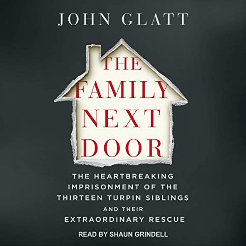 The Family Next Door Audiobook By John Glatt cover art