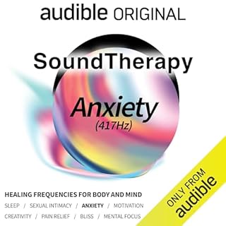 Sound Therapy: Anxiety (417 Hz) Audiolibro Por Audible Sleep, Audio up arte de portada