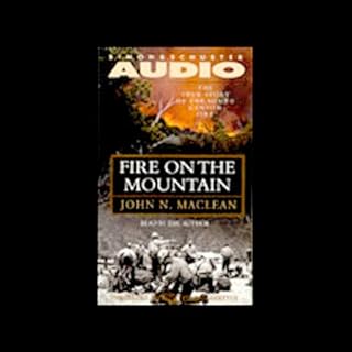 Fire on the Mountain Audiolibro Por John N. MacLean arte de portada