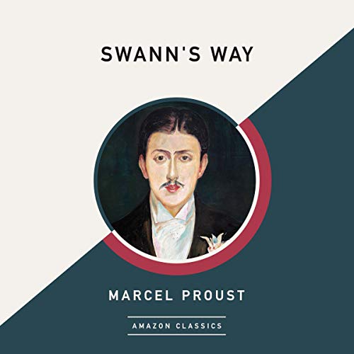 Swann's Way (AmazonClassics Edition) cover art