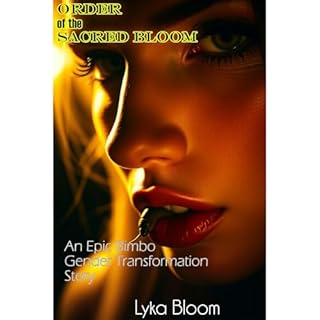 Order of the Sacred Bloom Audiobook By Lyka Bloom cover art