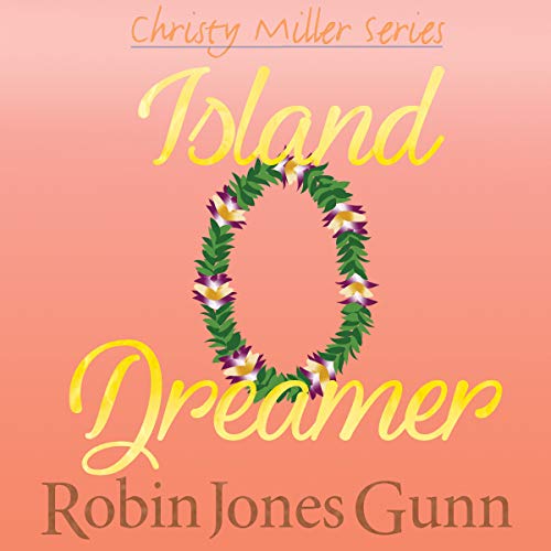 Island Dreamer Audiobook By Robin Jones Gunn cover art