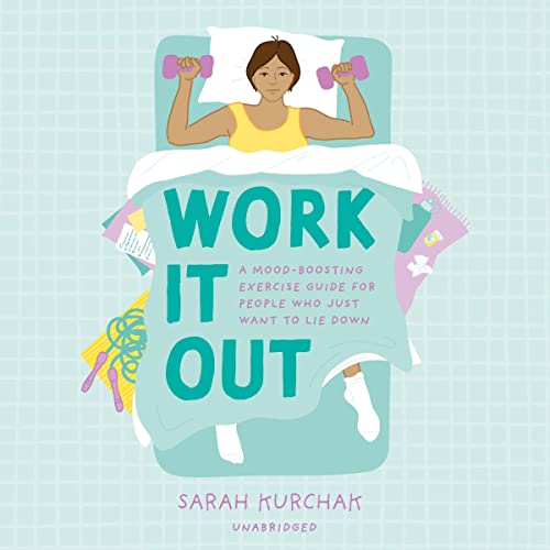 Work It Out Audiolibro Por Sarah Kurchak arte de portada