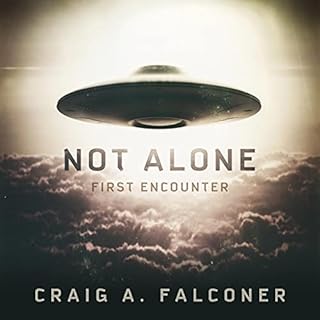 Not Alone: First Encounter Audiolibro Por Craig A. Falconer arte de portada