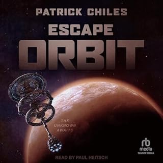 Escape Orbit Audiobook By Patrick Chiles cover art