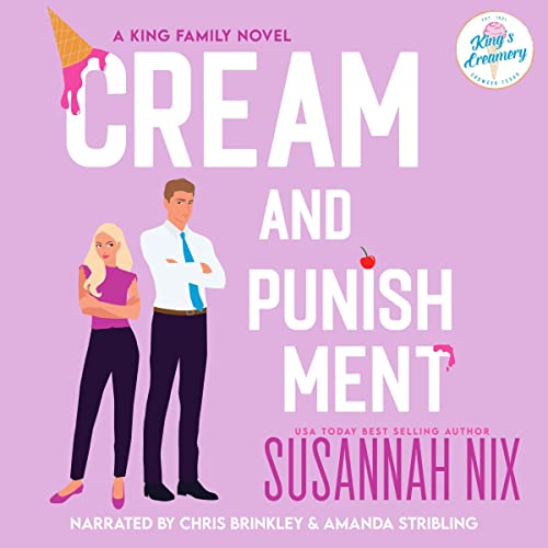 Cream and Punishment Audiobook By Susannah Nix cover art