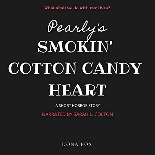 Pearly's Smokin' Cotton Candy Heart cover art