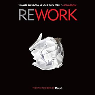 Rework Audiobook By Jason Fried, David Heinemeier Hansson cover art