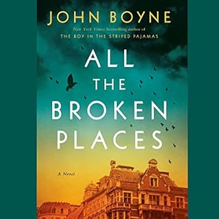 All the Broken Places Audiolibro Por John Boyne arte de portada